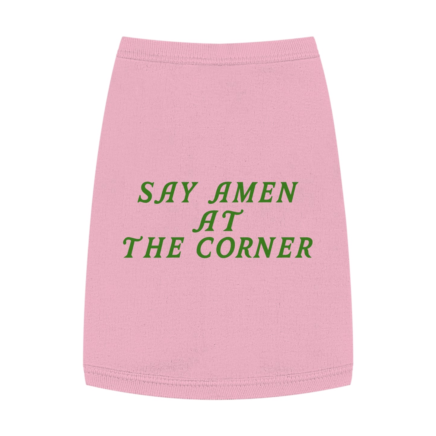 Say Amen at the Corner Pet Tank Top