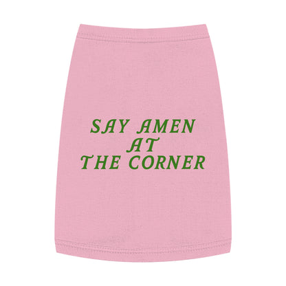 Say Amen at the Corner Pet Tank Top