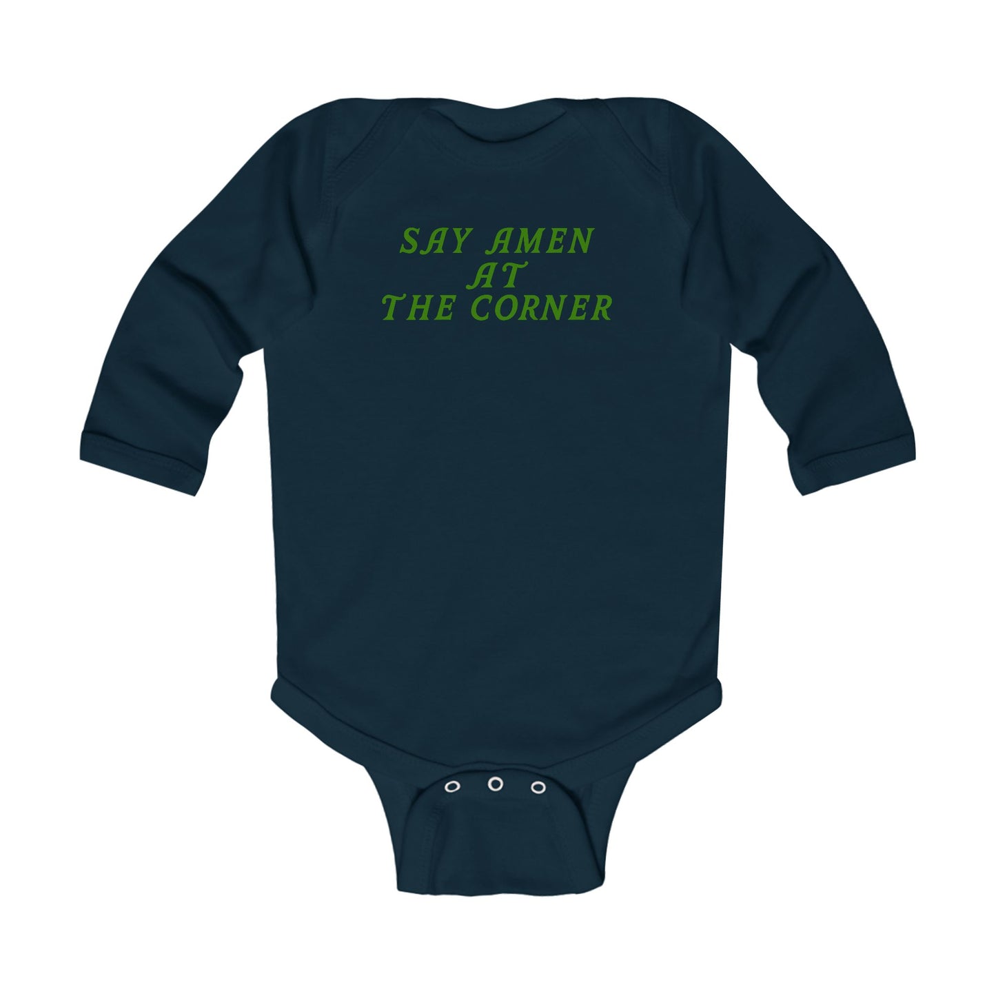 Say Amen At The Corner Premium Infant Onesie