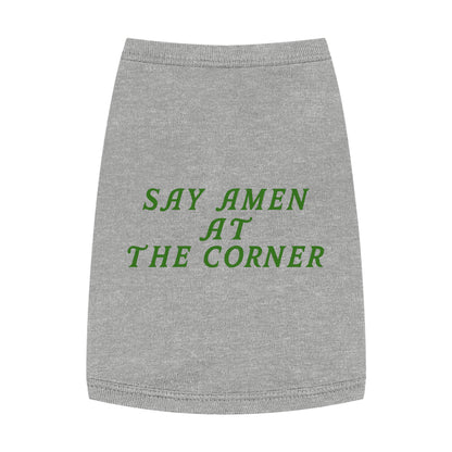 Say Amen at the Corner Pet Tank Top