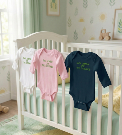 Say Amen At The Corner Premium Infant Onesie